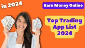 Top Trading App List 2024 For Beginner