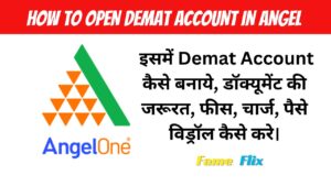 How to open demat Account in Angel one