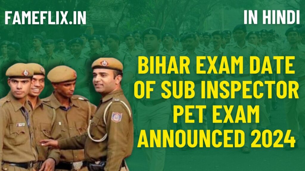 Bihar Police Exam Date 2024 