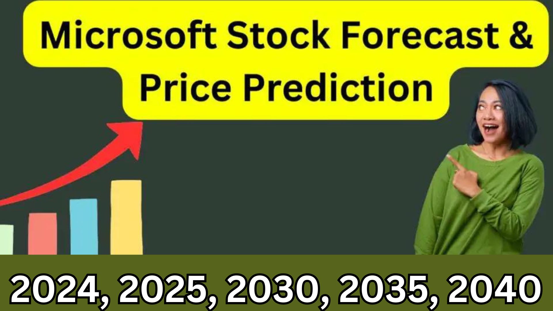 Microsoft Stock Forecast Predictions For 2025, 2030, And 2040